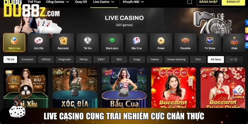 Live casino cùng trải nghiệm cực chân thực